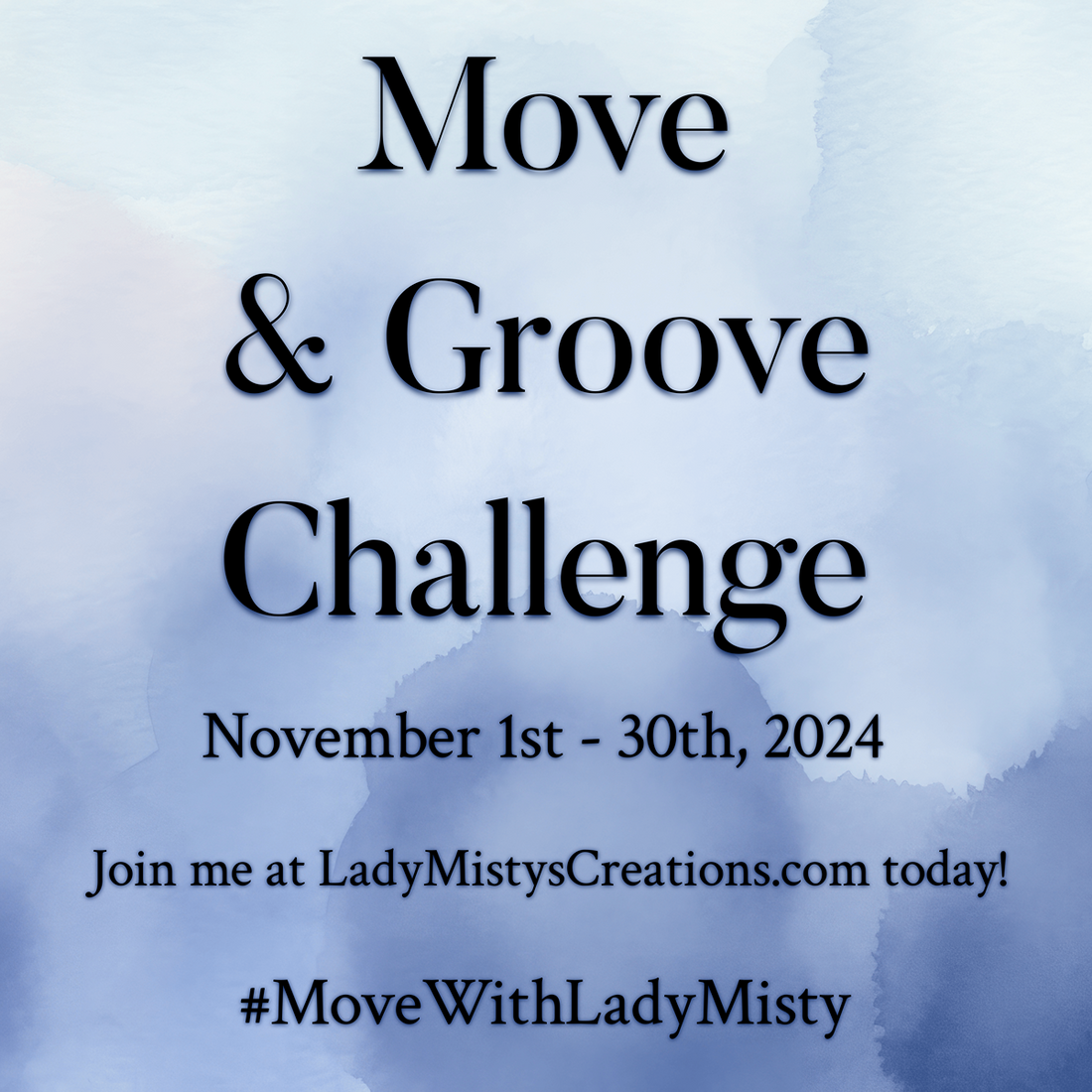 Motivation Monday 10-27-24 Move & Groove Challenge Announcement