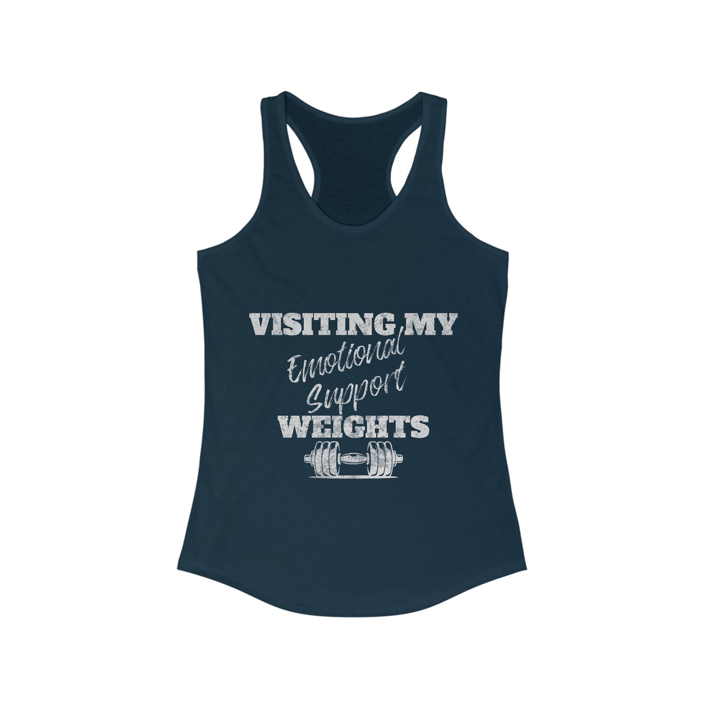 Emotional Support Weights Women's Ideal Racerback Tank