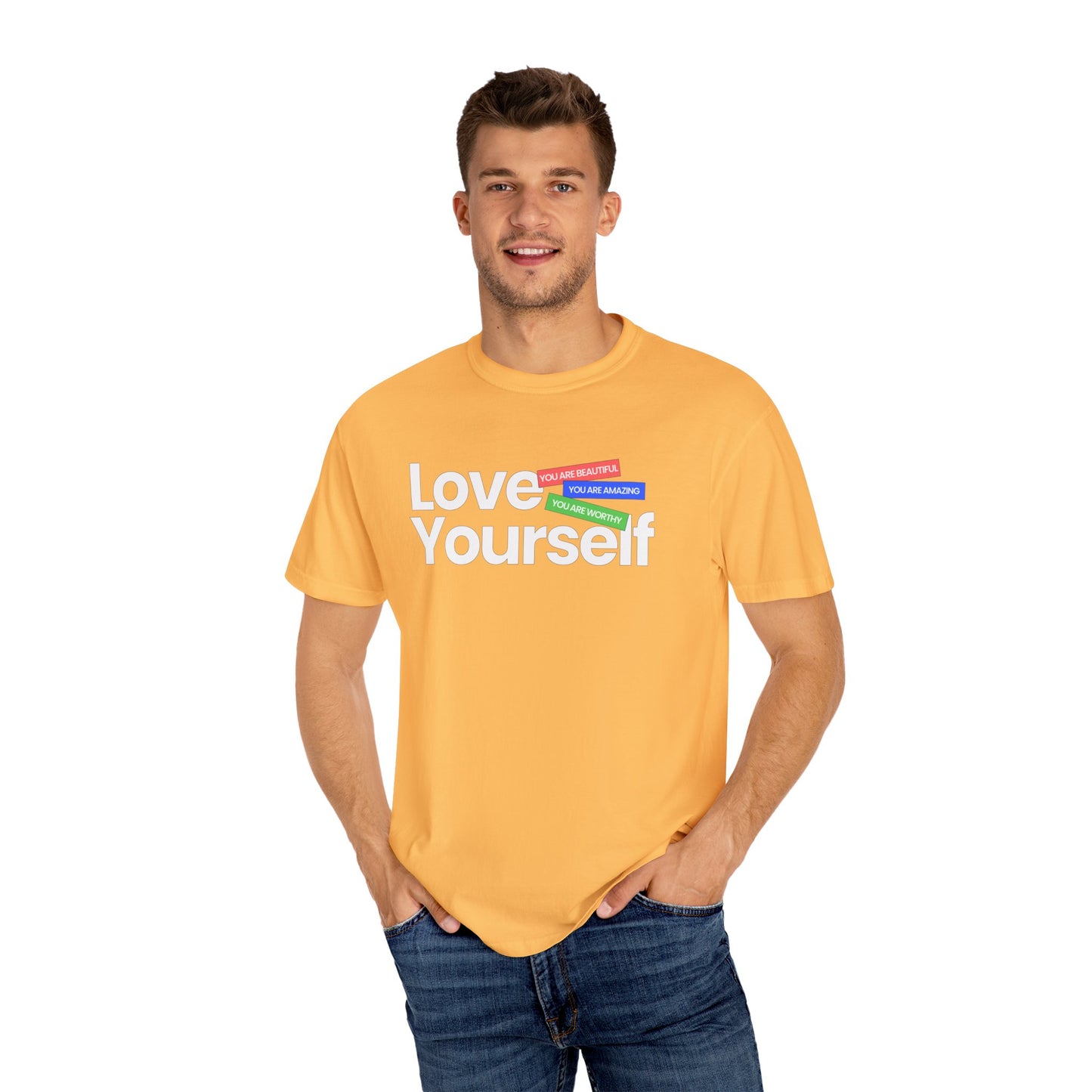 Love Yourself Unisex Garment-Dyed T-shirt