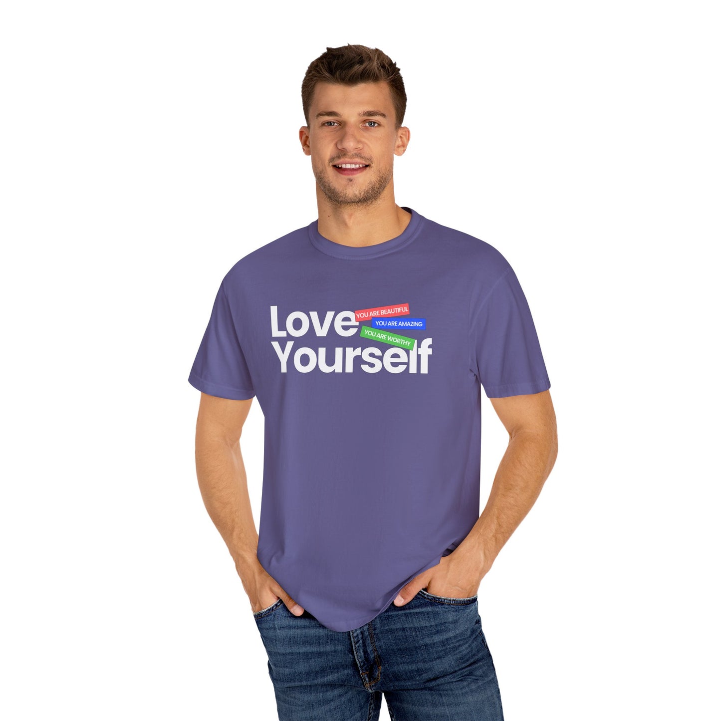 Love Yourself Unisex Garment-Dyed T-shirt