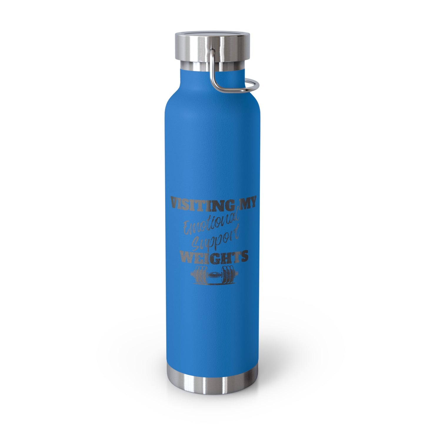 Emotional Support Weights Copper Vacuum Insulated Bottle, 22oz