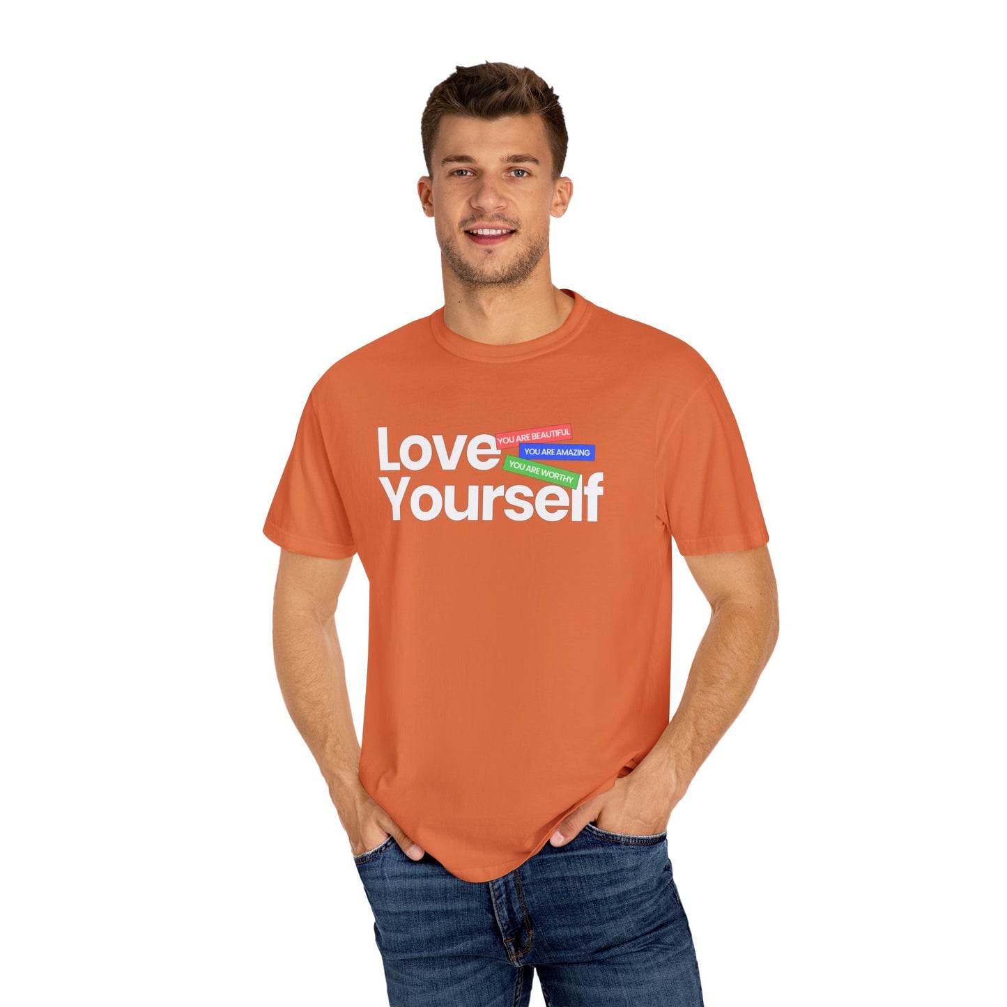 Love Yourself Unisex Garment-Dyed T-shirt