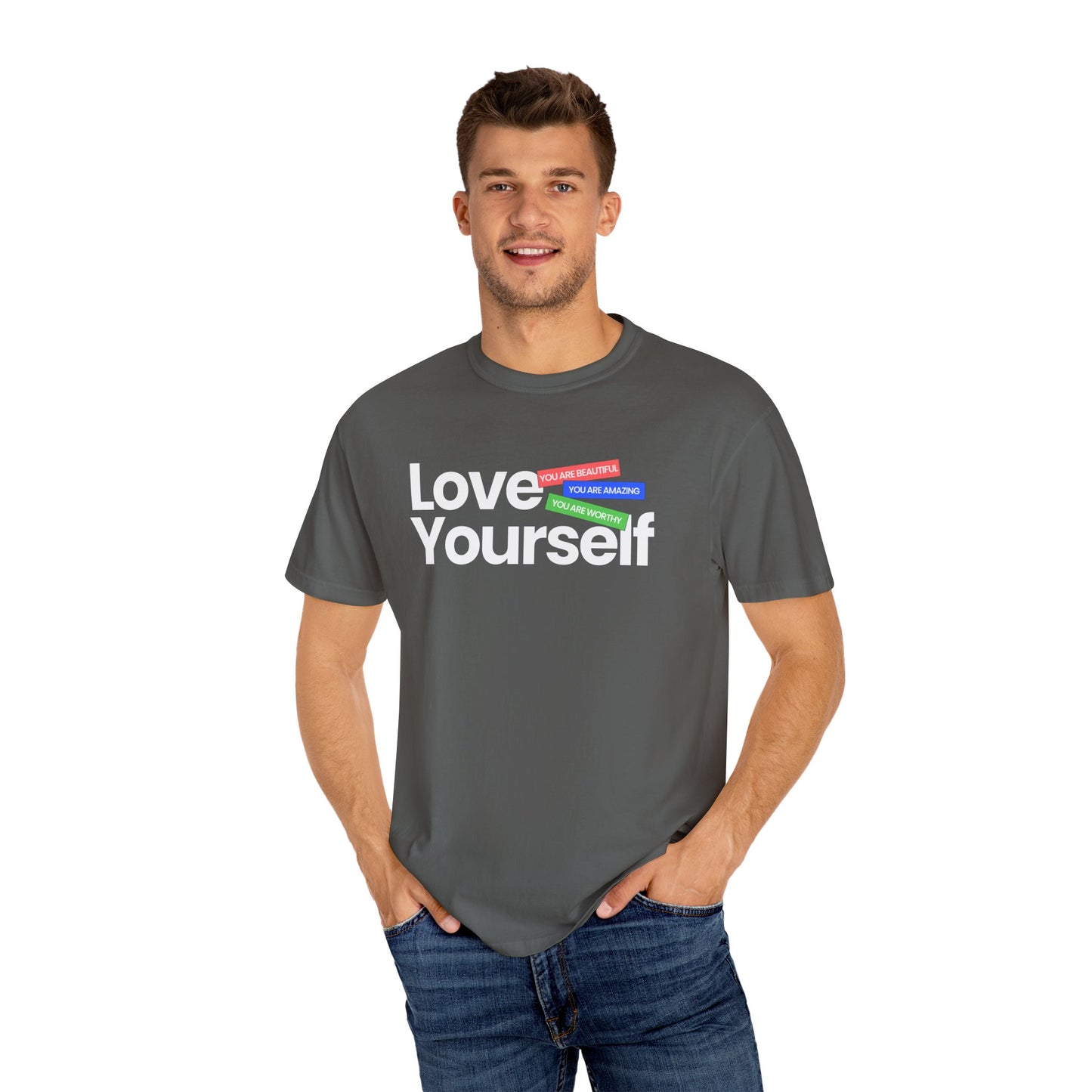 Love Yourself Unisex Garment-Dyed T-shirt