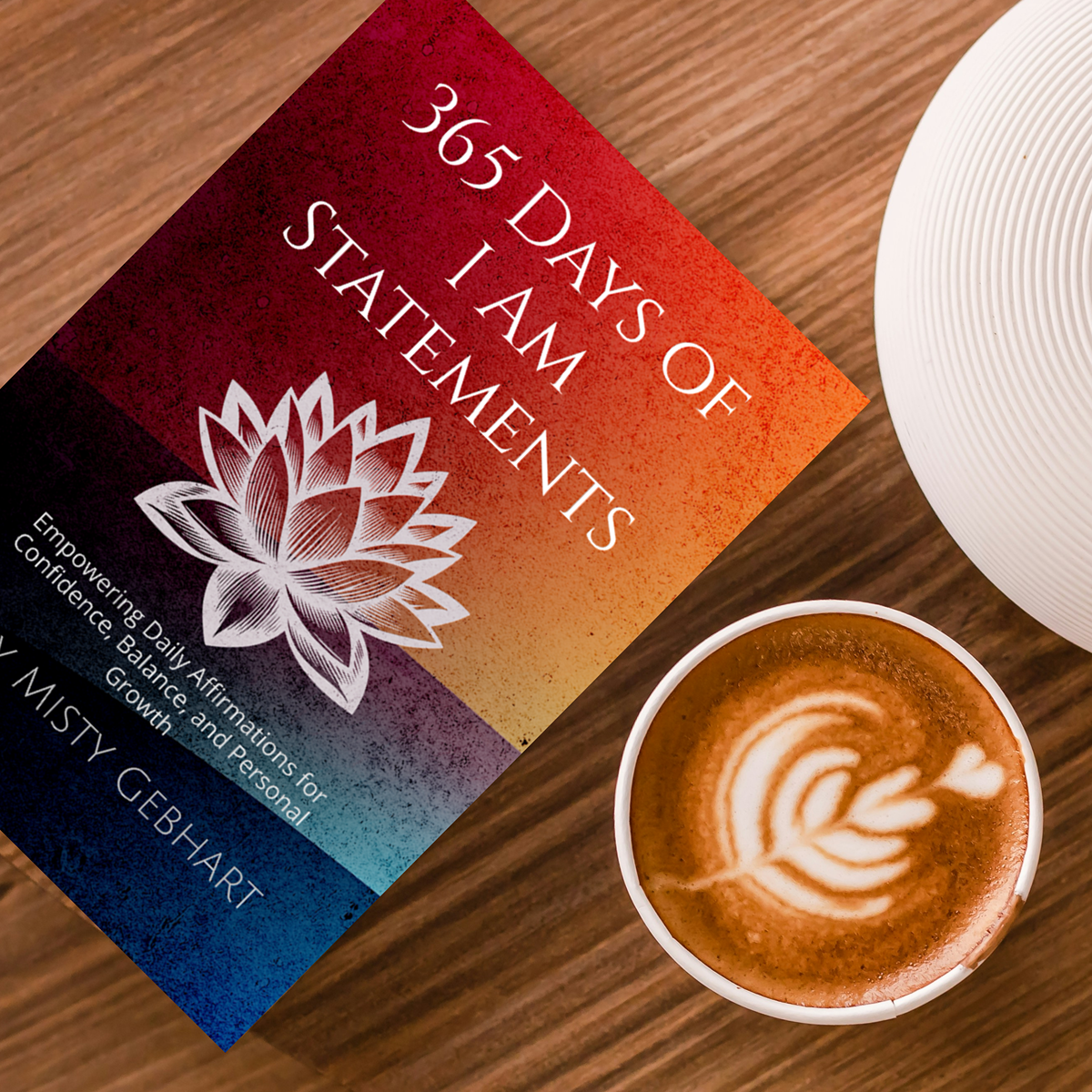 365 Days of I Am Statements: Empowering Daily Affirmations for Confidence, Balance, and Personal Growth