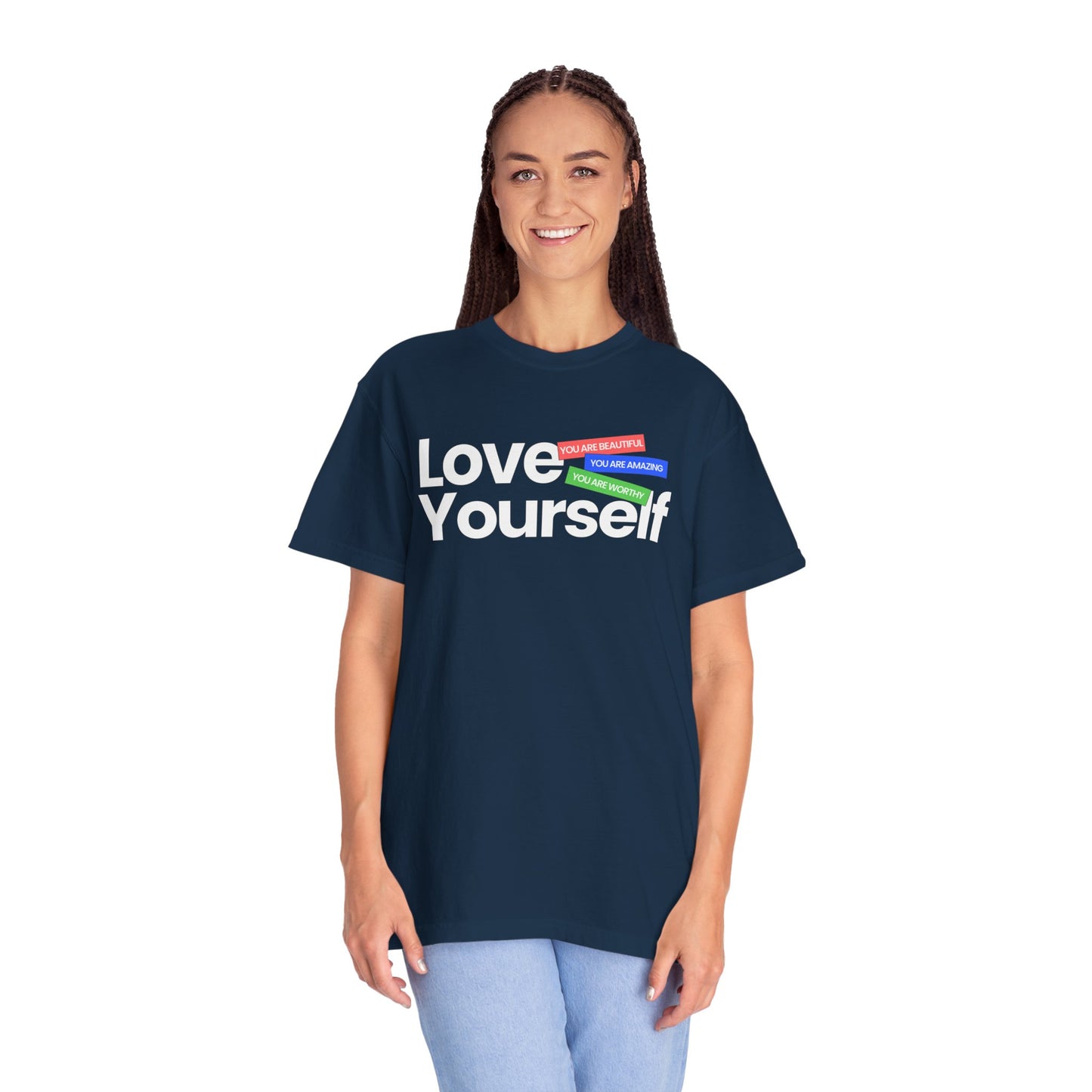 Love Yourself Unisex Garment-Dyed T-shirt